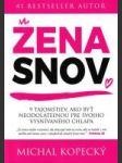 Žena snov (9 tajomstiev, ako byť neodolateľnou ženou pre svojho vysnívaného chlapa) - náhled