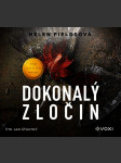 Dokonalý zločin (audiokniha) fieldsová helen - náhled