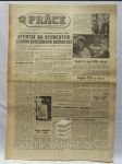 Práce 24. 11. 1963, ročník XIX, číslo 281: Atentát na Kennedyho, Svět otřesen zprávou o zavraždění presidenta USA - náhled