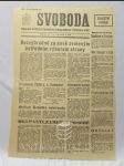 Svoboda zvláštní vydání 25. 8. 1968: Bezvýhradně za nově zvoleným ústředním výborem strany; Okupanti, zameťte po sobě; Ruce pryč od Československa atd. - náhled