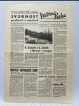 Večerní Praha 24. 8. 1968: První setkání NS s vládou: Svornost poslanců a ministrů; Svět je nám po boku atd. - náhled