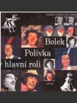 Bolek Polívka v hlavní roli - náhled