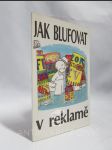 Jak blufovat v reklamě - náhled