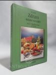 Zdraví máme na talíři: Léčivé i škodlivé účinky potravin - náhled