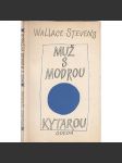 Muž s modrou kytarou [Plamen - edice současné zahraniční poezie] - náhled