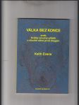 Válka bez konce aneb Krátký smutný příběh o dlouhé válce proti drogám - náhled