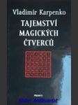 Tajemství magických čtverců - karpenko vladimír - náhled