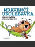 Zdeněk svěrák - mravenčí ukolébavka (100x100) svěrák zdeněk - náhled