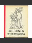 Massenkunst im 16. Jahrhundert. Flugblätter aus der Sammlung Wickiana [letáky; jednolisty; dřevoryty; dřevořezy; staré tisky] - náhled