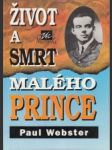 Život a smrt malého prince - náhled