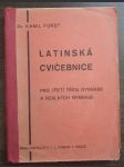 Latinská cvičebnice pro třetí třídu gymnasií a reálných gymnasií - náhled