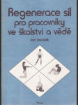 Regenerace sil pro pracovníky ve školství a vědě - náhled