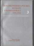 Československo-polská jednání o konfederaci 1939-1944 3 - náhled