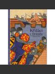 Křižáci v Orientu [Křížové výpravy ve středověku do Svaté země, Palestina] - náhled