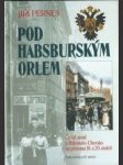 Pod habsburským orlem - náhled