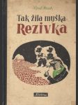 Tak žila myška Rezivka - náhled