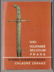 VHÚ Chladné zbraně - náhled