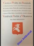 CESTA Z PRAHY DO BENÁTEK - VESMÍR – Nakladatelská a vydavatelská společnost s.r.o. - náhled