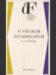 O věcech divadelních: výbor ze statí o dramatu a divadle - náhled