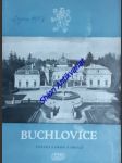 Buchlovice - státní zámek a okolí - svoboda karel / lifka bohumír / polišenský josef / stehlík miloš / pospíšil valentin  / poulík josef / dvořák františek - náhled