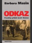 Odkaz. Pravdivý příběh bratří Mašínů - náhled