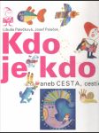 Kdo je kdo? aneb Cesta, cestička... - náhled