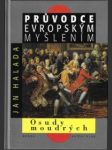 Osudy moudrých - průvodce evropským myšlením - náhled