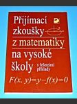 Přijímací zkoušky z matematiky na vysoké školy s řešenými příklady - náhled