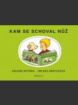 Kam se schoval nůž petiška eduard - náhled