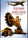 Velká kniha velkých strojů cohorna lukáš - náhled