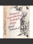 Postavy a problémy českých dějin - Josef Pekař [Svatý Václav, Jan Hus, Žižka, husitství, Bílá Hora, emigrace, Tři kapitoly Svatý Jan Nepomucký, Vavák a jeho paměti, Smysl českých dějin, periodizace] - náhled