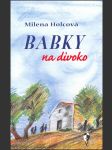 Babky na divoko holcová milena - náhled