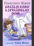 Grázlik Gabo a strašidelný dom - náhled