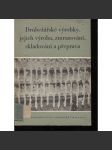 Drůbežářské výrobky, jejich výroba, zmrazování, skladování a přeprava (drůbež) - náhled