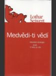 Medvědi- ti vědí - náhled