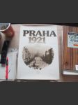 Praha 1921 - vzpomínky, fakta, dokumenty - náhled