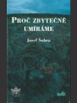 Proč zbytečně umíráme - náhled