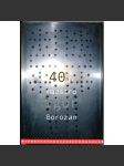 40 di maestro Igor Borozan [současné umění; Itálie; Bosna] - náhled