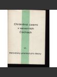 Chráněná území v severních Čechách. VI. Metodický přehled pro školy (Severní Čechy) - náhled