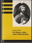 Rytířská jízda Jana z Michalovic - náhled