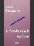 V letokruzích naboso - trávníček mojmír - náhled