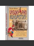 Vysoký pán Konopišťský - Nelichotivý portrét následníka trůnu (arcivévoda František Ferdinand d Este) - náhled