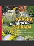 Krásná nenáročná zahrada - náhled