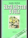 Žlté lístie v júli - náhled