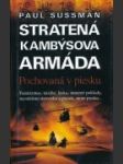 Stratená Kambýsova armáda - náhled