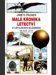 Malá kronika letectví 1 - o létajících bláznech prunier james - náhled