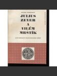 Julius Zeyer a Vilém Mrštík. Dvě možnosti české moderní prózy. - náhled