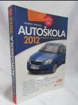 Autoškola 2012: Pravidla, značky, testy - náhled