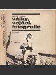 Války, vojáci, fotografie - náhled