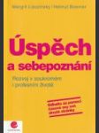 Úspěch a sebepoznání (Rozvoj v soukromém i profesním životě) - náhled